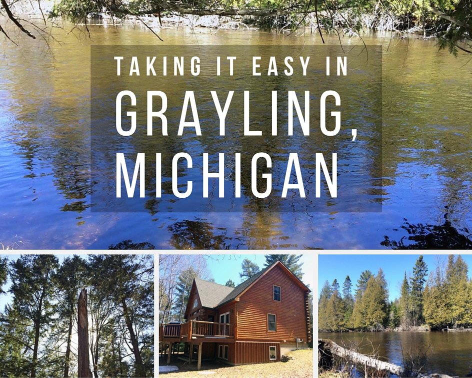 Weekend Trip: Taking It Easy In Grayling, Michigan // Perfect for a weekend getaway, Grayling is filled with beautiful forests, water activities, and more! [Wading in Big Shoes]