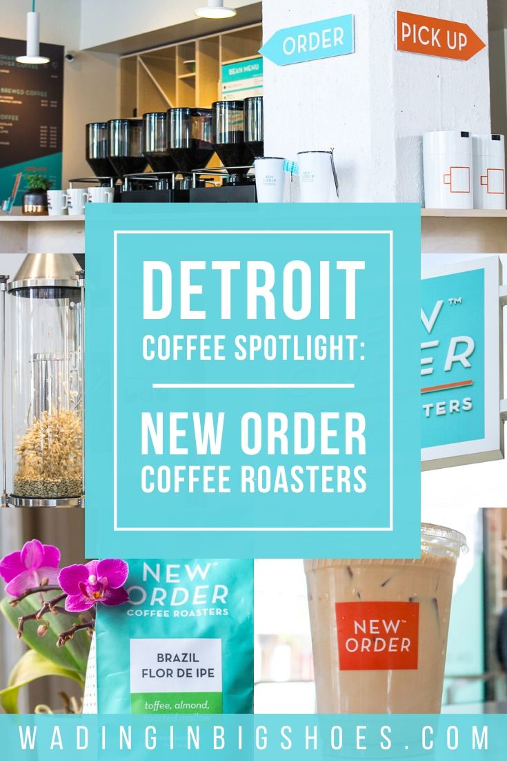 Wading in Big Shoes - Detroit Coffee Spotlight: New Order Coffee Roasters